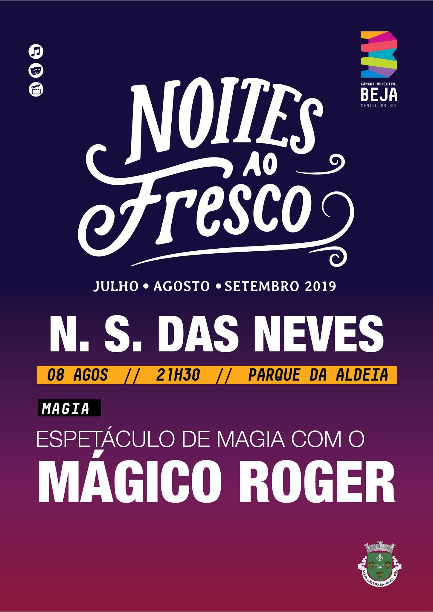 Noites ao Fresco 8 de Agosto 2019 - Espectáculo de Magia com o Mágico Roger