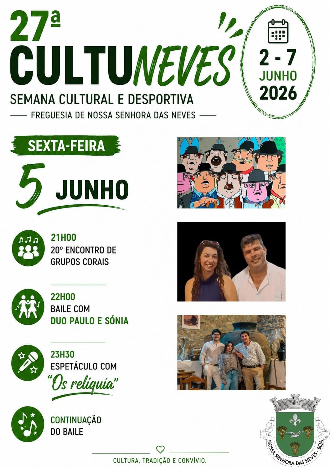 27.ª Cultuneves: Semana Cultural e Desportiva da Freguesia de Nossa Senhora das Neves