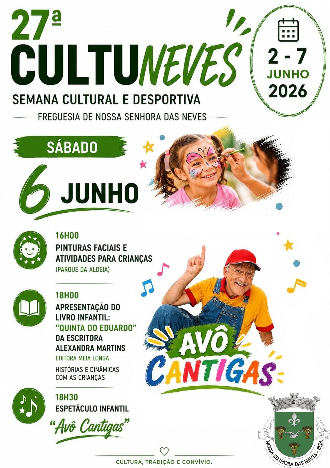 27.ª Cultuneves: Semana Cultural e Desportiva da Freguesia de Nossa Senhora das Neves
