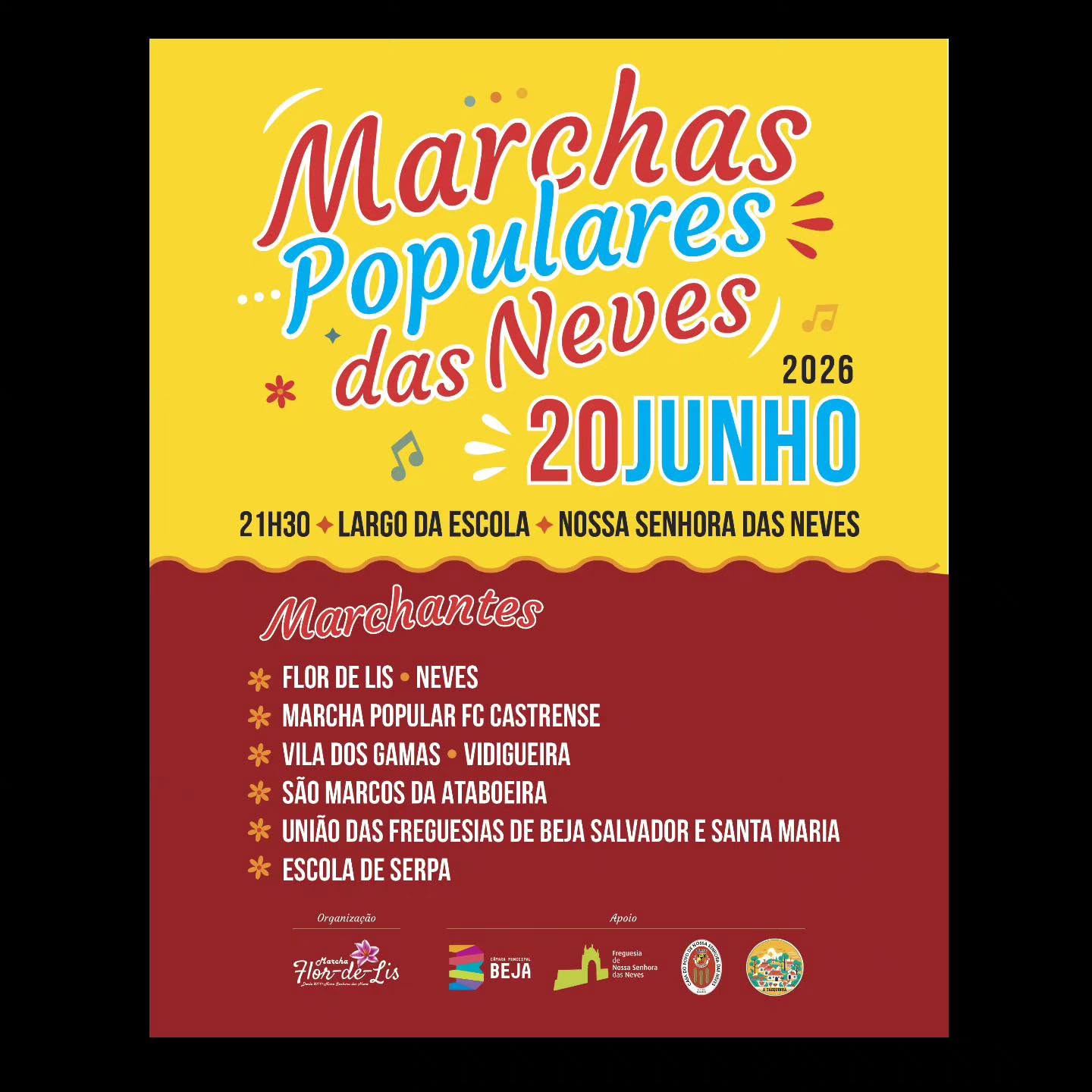 Apoio à Divulgação: Marchas Populares das Neves